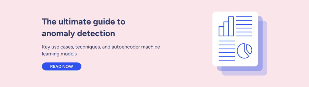 the ultimate guide to anomaly detection